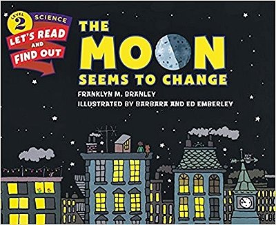 The Moon Seems To Change - Let's Read And Find Out - Level 2
