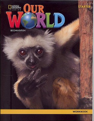 Our World American Starter - Workbook - Second Edition