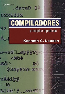 Compiladores - Princípios E Práticas