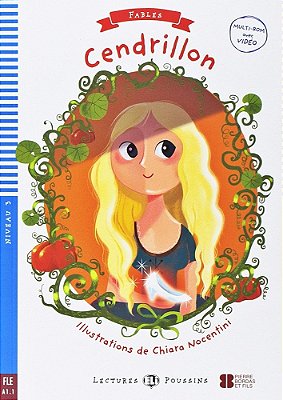 Cendrillon - Eli Lectures Poussins - Niveau 3 - Livre Et Multi-ROM Avec Video