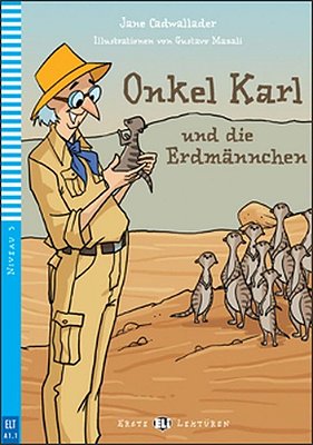 Onkel Karl Und Die Pinguine - Eli Erste Lektüren - Stufe 3 - Buch Mit Audio-CD