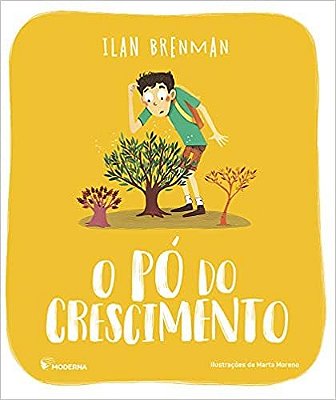 O Pó Do Crescimento - Moderna