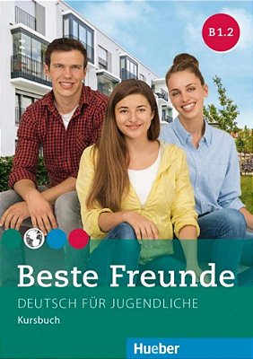 Beste Freunde B1.2 - Kursbuch