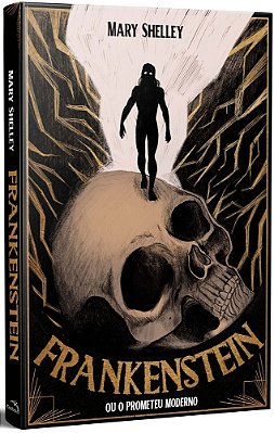 Frankenstein, Ou O Prometeu Moderno