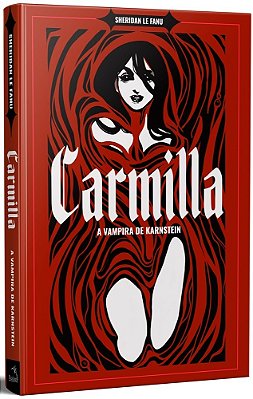 Carmilla - A Vampira De Karnstein + O Vampiro, De John William Polidori