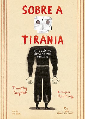 Sobre A Tirania (Edição Em Quadrinhos) Vinte Lições Do Século XX Para O Presente