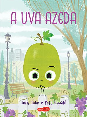 A Uva Azeda