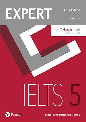 Expert Ielts 5 - Coursebook With Online Audio And Myenglishlab Pack..-
