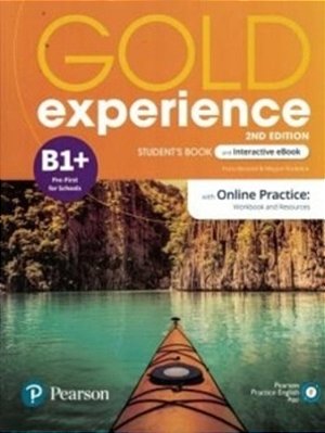 Gold Experience B1+ - Student's Book With Online Practice Wb And Recurces Second Edition..-