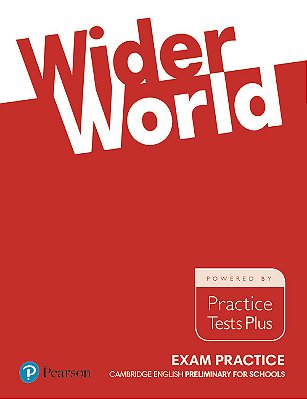 Wider World Exam Practice - Cambridge Preliminary For Schools..-