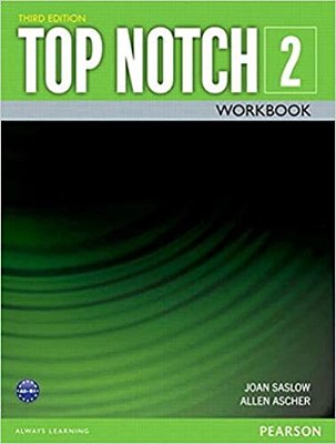 Top Notch 2 - Workbook - Third Edition