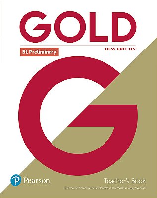 Gold B1 Preliminary - Teacher's Book - New Edition..-