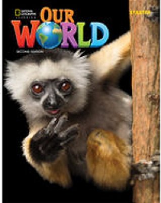 Our World British Starter - Lesson Planner With Audio CD And Dvd - Second Edition..-