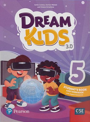 Dream Kids 3.0 Level 5 - Student's Book With Workbook And Digital Resources