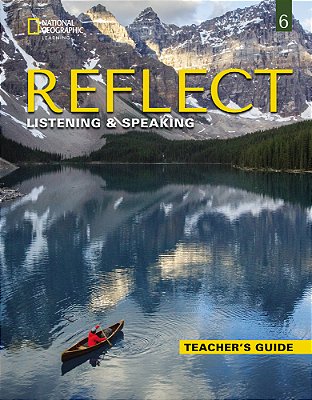 Reflect 6 - Listening And Speaking - Teacher's Guide..-