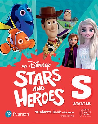 My Disney Stars And Heroes Starter Student's Book With Ebook And Resources + Benchmark..-
