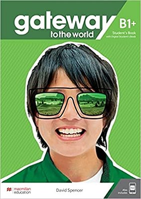Gateway To The World B1+ - Student's Book With Student's App And Digital Student's Book..-