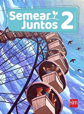 Semear Juntos - Ensino Religioso - 2º Ano..-