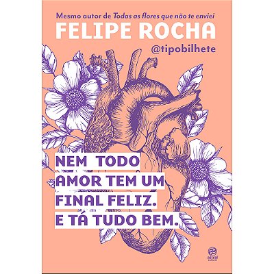 Nem Todo Amor Tem Um Final Feliz. E Tá Tudo Bem. ..-
