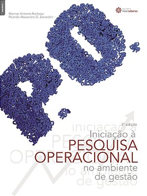 Iniciação À Pesquisa Operacional No Ambiente De Gestão..-