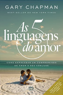 As Cinco Linguagens Do Amor - 3ª Edição (Nova Capa) Como Expressar Um Compromisso De Amor A Seu Cônjuge..-