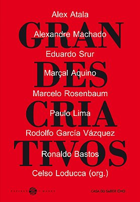 Grandes Criativos..-