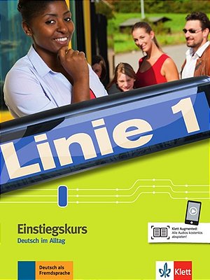 Linie 1 - Einstiegskurs - Kurs- Und Übungsbuch..-