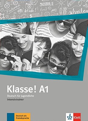 Klasse! A1 - Intensivtrainer..-