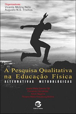 A Pesquisa Qualitativa Na Educação Física Alternativas Metodológicas..-