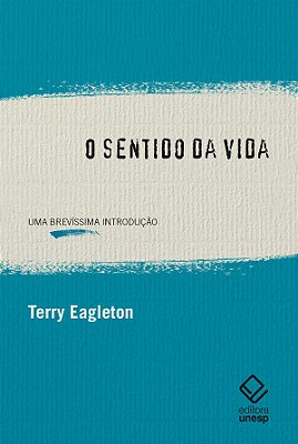 O Sentido Da Vida Uma Brevíssima Introdução..-