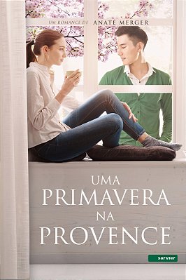 Uma Primavera Na Provence..-