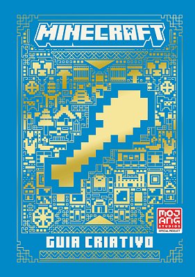 Minecraft: Guia Criativo - Livro Oficial Ilustrado