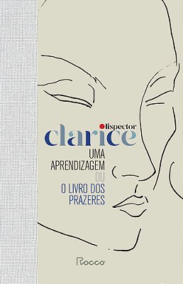 Uma Aprendizagem Ou O Livro Dos Prazeres Capa Dura..-