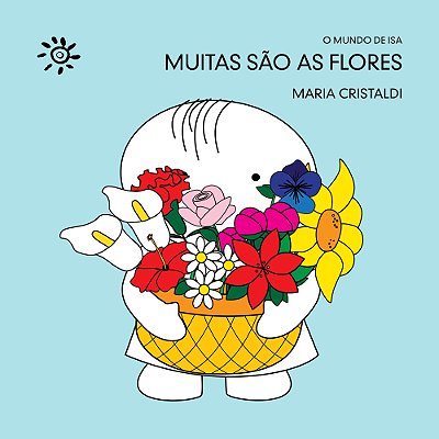 Muitas São As Flores..-