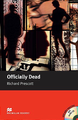 Officially Dead - Macmillan Readers - Upper-Intermediate - Book With Audio CD - New Edition..-