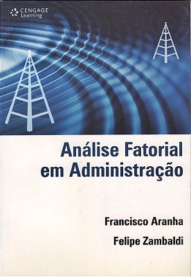 Análise Fatorial Em Administração..-