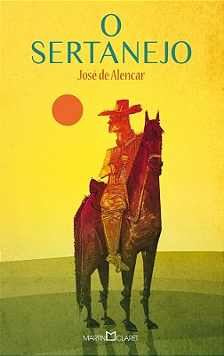 O Sertanejo - Coleção: Obra-Prima De Cada Autor..-