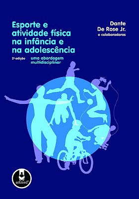 Esporte E Atividade Fisica Na Infancia - 2ª Edição..-