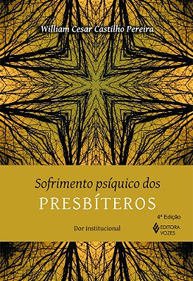 Sofrimento Psiquico Dos Presbiteros - Dor Institucional..-