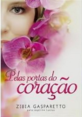 Pelas Portas Do Coração..-