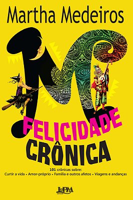 Felicidade Crônica..-
