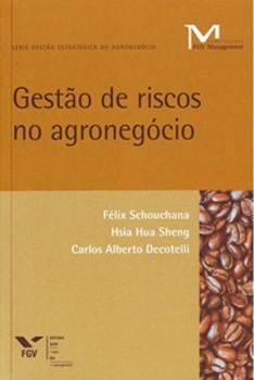Gestão De Riscos No Agronegócio