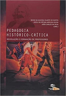Pedagogia Histórico Critica Revolução E Formação De Professores..-