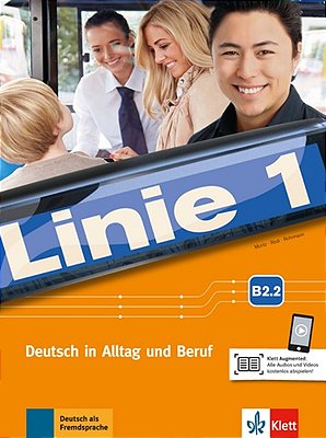 Linie 1 B2.2 - Kurs- Und Übugsbuch Teil 2 Mit Audios Und Videos Download..-