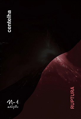 Ruptura - Centelha..-