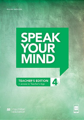 Speak Your Mind 4 - Teacher's Edition + Access To Teacher's..-