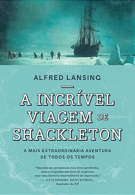 A Incrivel Viagem De Shackleton..-