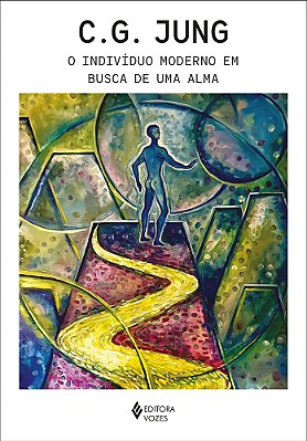 O Indivíduo Moderno Em Busca De Uma Alma..-