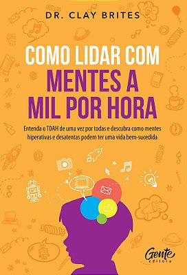 Como Lidar Com Mentes A Mil Por Hora..-