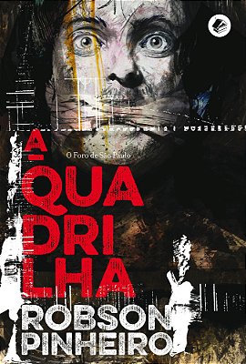 A Quadrilha..-